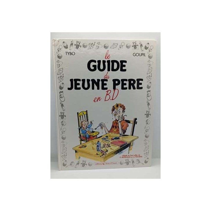 Le Guide -1- Le Guide Du Jeune Père