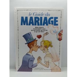 Le Guide -22- Le Guide Du Mariage