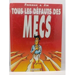 Jim et Ses Copains -1- Tous Les Défauts Des Mecs