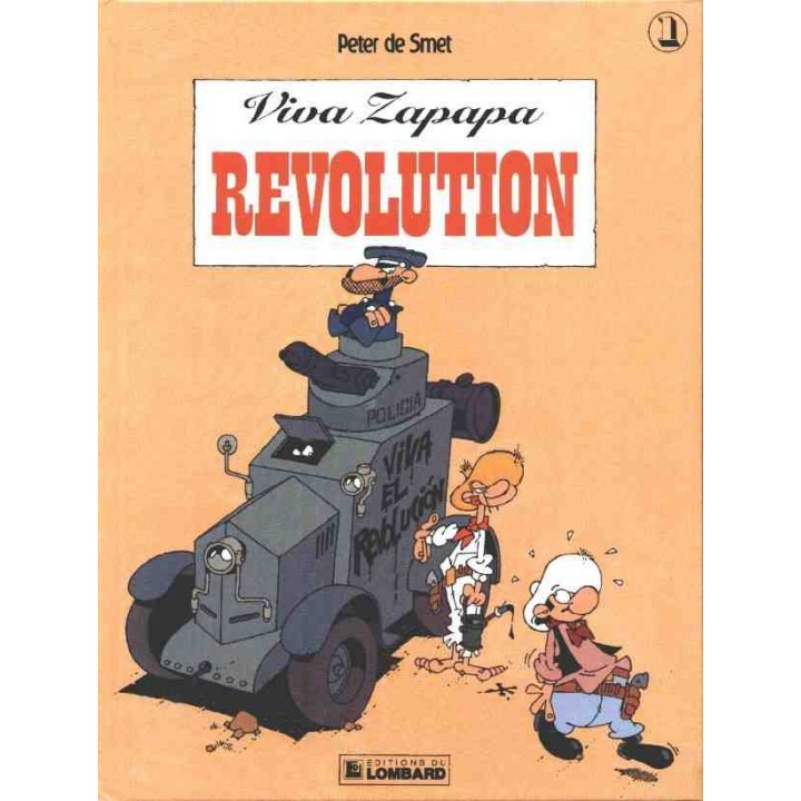 Viva Zapapa -1- Révolution