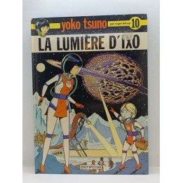 Yoko Tsuno -10- La Lumière d'Ixo