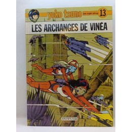 Yoko Tsuno -13- Les Archanges de Vinéa