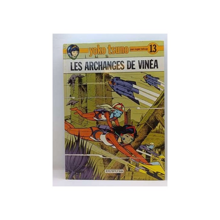 Yoko Tsuno -13- Les Archanges de Vinéa