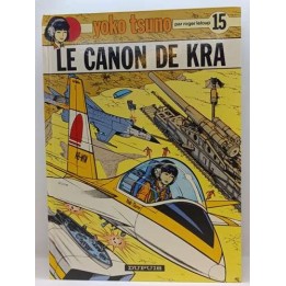 Yoko Tsuno -15- Le Canon de Kra