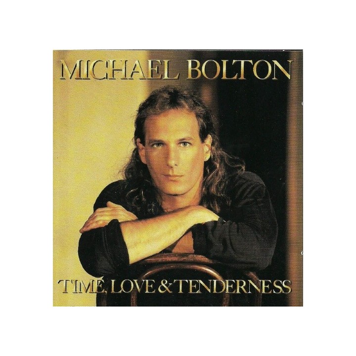 Michael Bolton – Time, Love & Tenderness