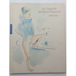 Je l'appelle monsieur Bonnard
