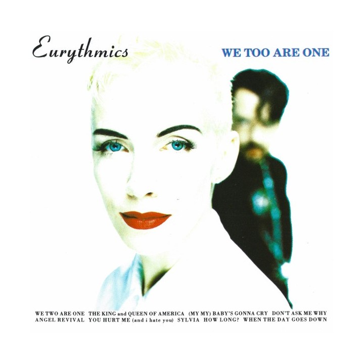 Eurythmics – We Too Are One