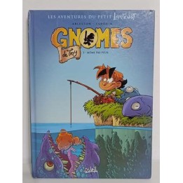 Gnomes de Troy -3- Même Pas Peur